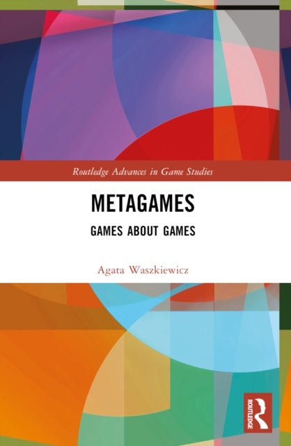 Metagames - Games about Games