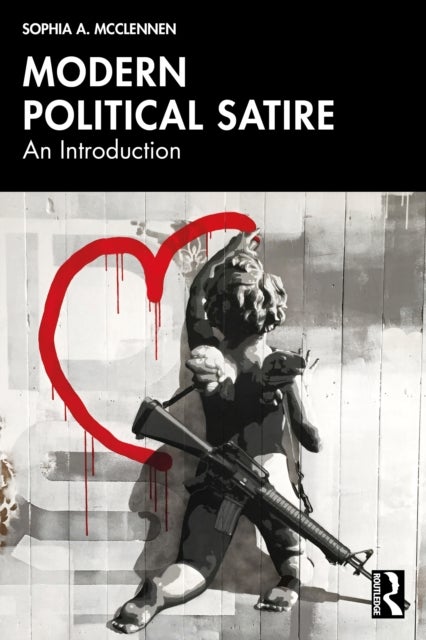 Modern Political Satire - An Introduction
