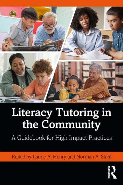 Literacy Tutoring in the Community - A Guidebook for High Impact Practices