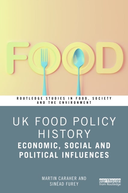 UK Food Policy History