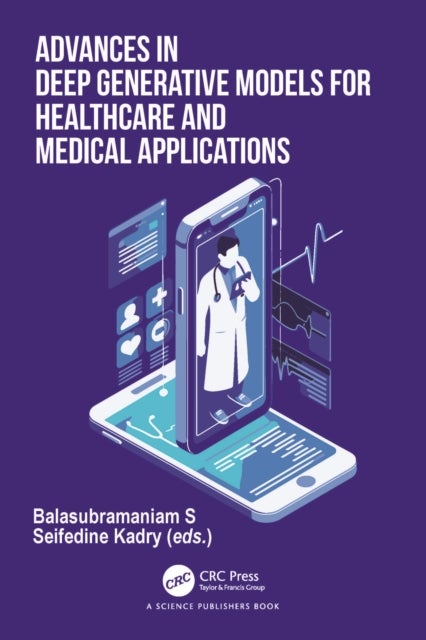 Advances in Deep Generative Models for Healthcare and Medical Applications