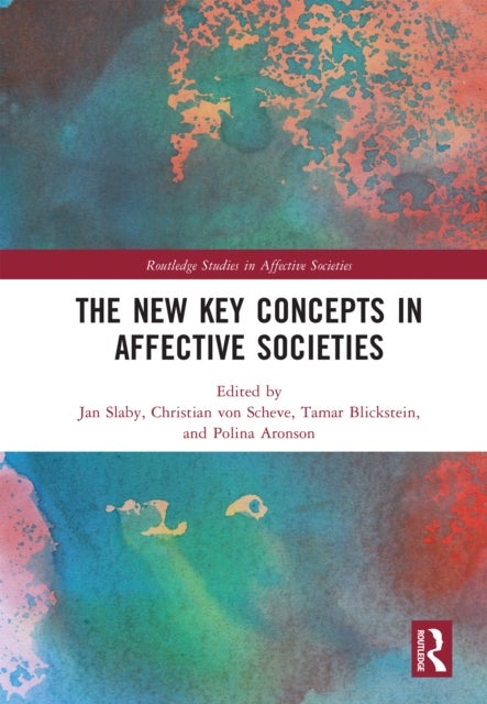 The New Key Concepts in Affective Societies
