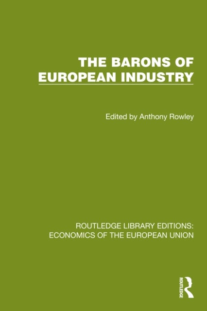 The Barons of European Industry