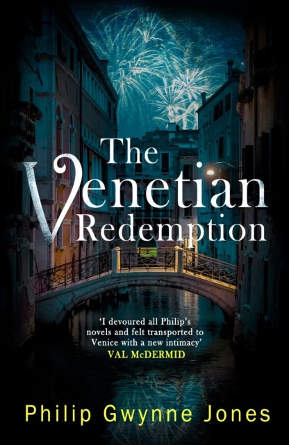 The Venetian Redemption - A page-turning, atmospheric thriller set in Italy's most beautiful city