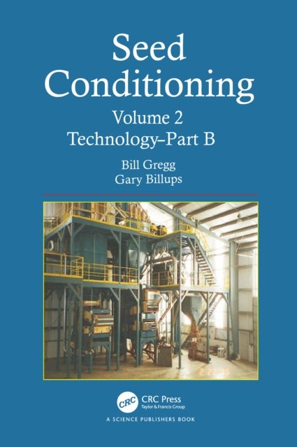 Seed Conditioning - Technology - Part B