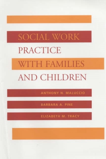 Social Work Practice with Families & Children