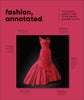 Fashion, Annotated