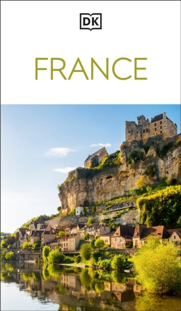 DK France - Must-See Sights. Culture & History. Detailed Maps & Tours. Covers Paris, Brittany, Provence, & more