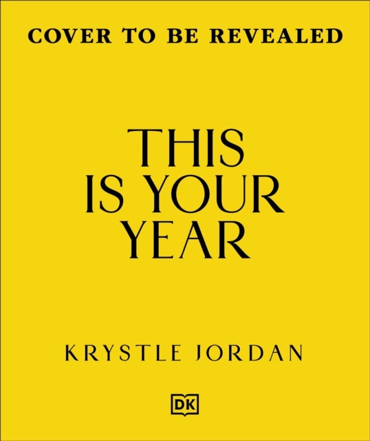 This Is Your Year - A Seasonal Guide to Manifesting with the Wheel of the Year