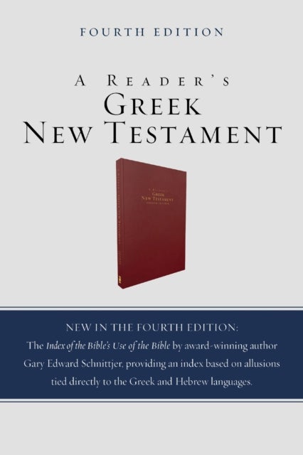 A Reader's Greek New Testament - Fourth Edition