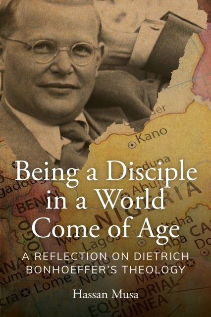 Being a Disciple in a World Come of Age - A Reflection on Dietrich Bonhoeffer’s Theology