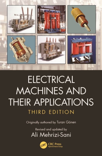 Electrical Machines and Their Applications - International Student Edition