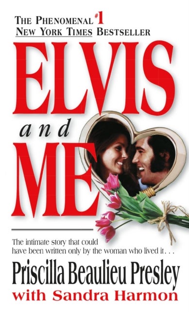Elvis and Me - The True Story of the Love Between Priscilla Presley and the King of Rock N' Roll