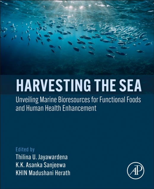 Harvesting the Sea - Unveiling Marine Bioresources for Functional Foods and Human Health Enhancement