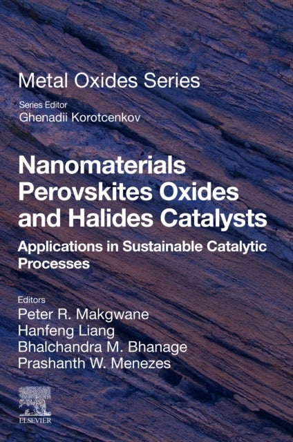 Nanomaterials Perovskites Oxides and Halides Catalysts - Applications in Sustainable Catalytic Processes
