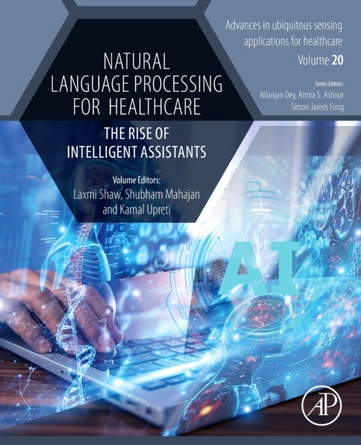 Natural Language Processing for Healthcare - The Rise of Intelligent Assistants