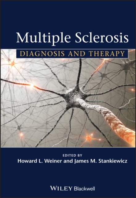 Multiple Sclerosis – Diagnosis and Therapy - Diagnosis and Therapy
