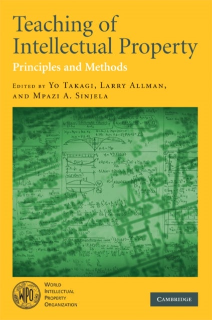 Teaching of Intellectual Property - Principles and Methods