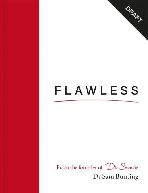 Flawless - Your ultimate guide to bright, clear skin