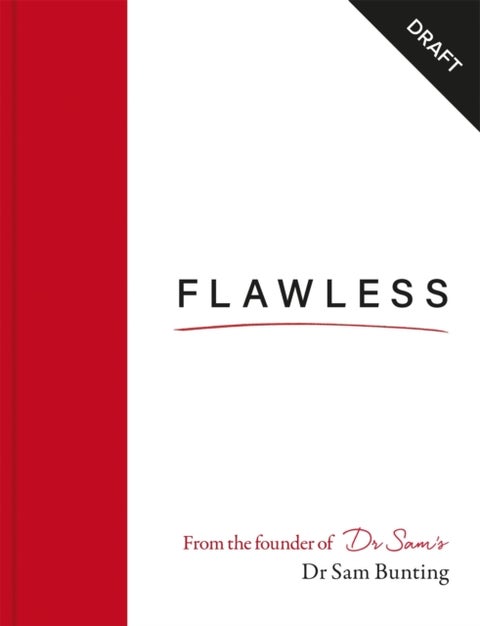 Flawless - Your ultimate guide to bright, clear skin