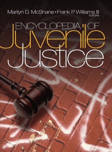 Encyclopedia of Juvenile Justice