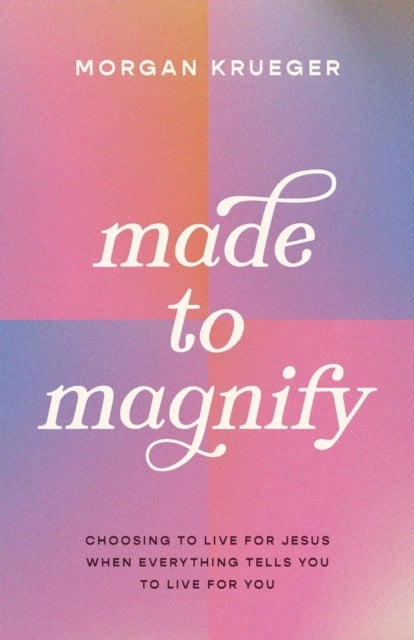 Made To Magnify