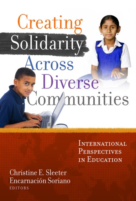 Creating Solidarity Across Diverse Communities - International Perspectives in Education