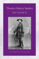 Theatre History Studies 2026, Volume 44