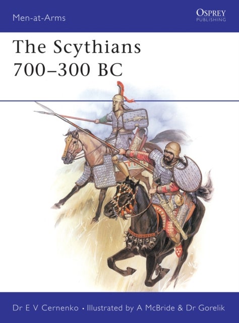 The Scythians 700–300 BC
