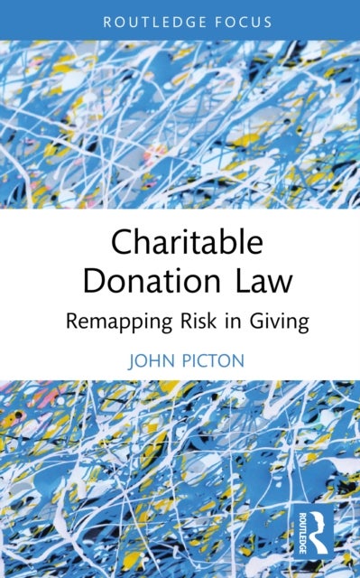 Charitable Donation Law - Remapping Risk in Giving