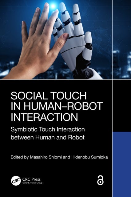 Social Touch in Human–Robot Interaction - Symbiotic touch interaction between human and robot