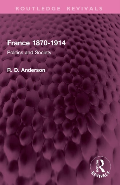 France 1870-1914 - Politics and Society