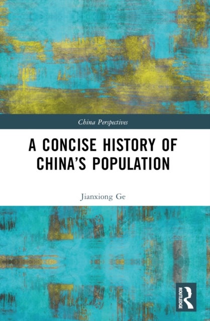 A Concise History of China''s Population