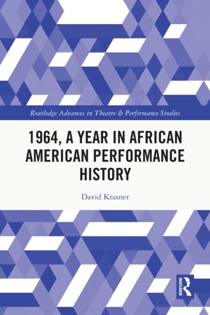 1964, A Year in African American Performance History