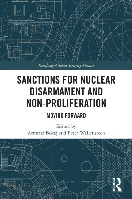 Sanctions for Nuclear Disarmament and Non-Proliferation - Moving Forward