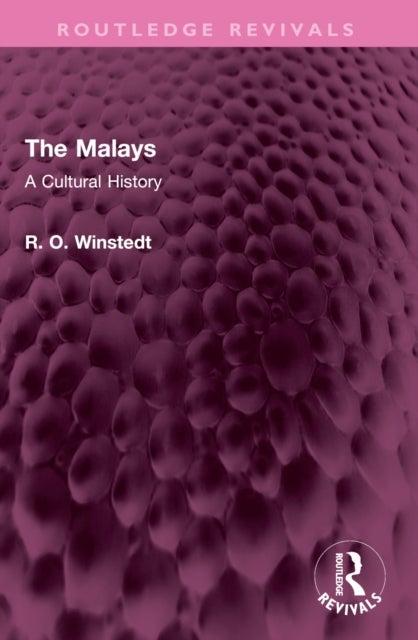 The Malays - A Cultural History