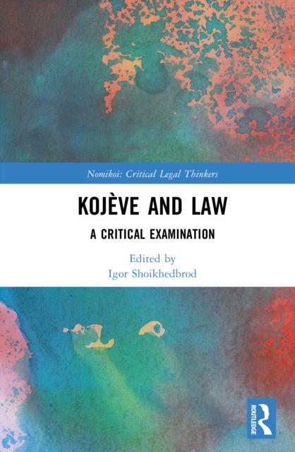 Kojeve and Law - A Critical Examination