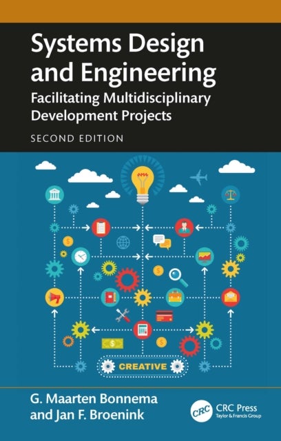 Systems Design and Engineering - Facilitating Multidisciplinary Development Projects