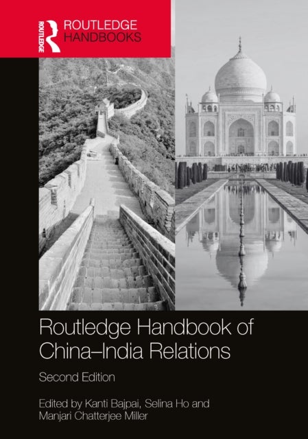 Routledge Handbook of China–India Relations