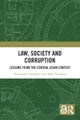 Law, Society and Corruption