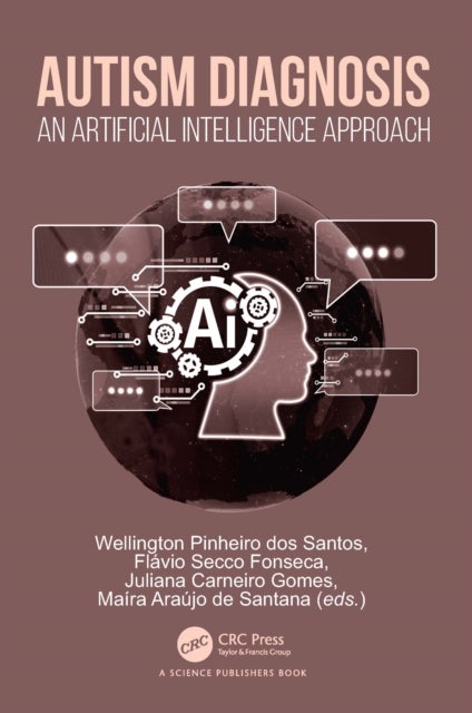 Autism Diagnosis - An Artificial Intelligence Approach