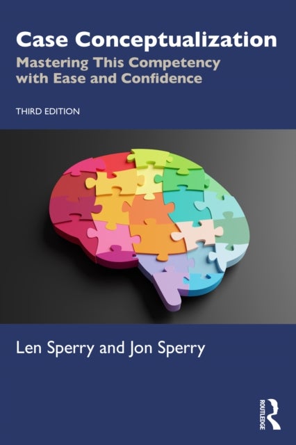 Case Conceptualization - Mastering This Competency with Ease and Confidence