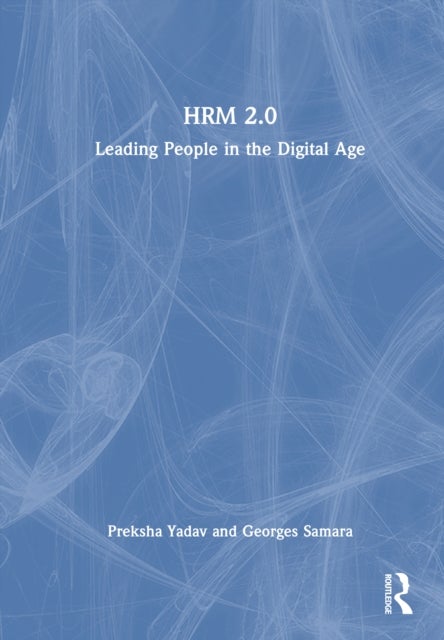 HRM 4.0 - Leading People in the Digital Age