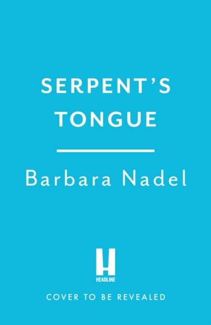 Serpent''s Tongue (Ikmen Mystery 28)