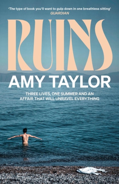 Ruins - The hot summer read 'you'll want to gulp down in one breathless sitting' (Guardian)