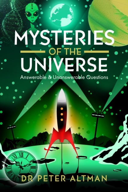 Mysteries of the Universe - Answerable & Unanswerable Questions
