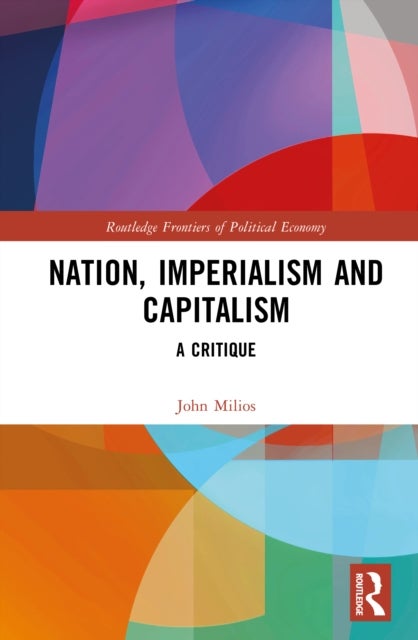 Nation, Imperialism, and Capitalism - A Critique