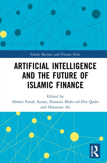 Artificial Intelligence and the Future of Islamic Finance