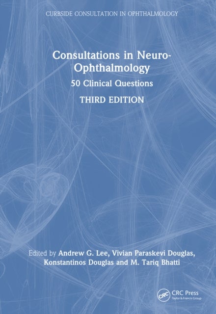 Consultations in Neuro-Ophthalmology
