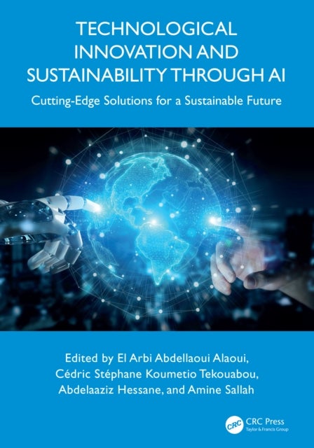 Technological Innovation and Sustainability through AI - Cutting-Edge Solutions for a Sustainable Future